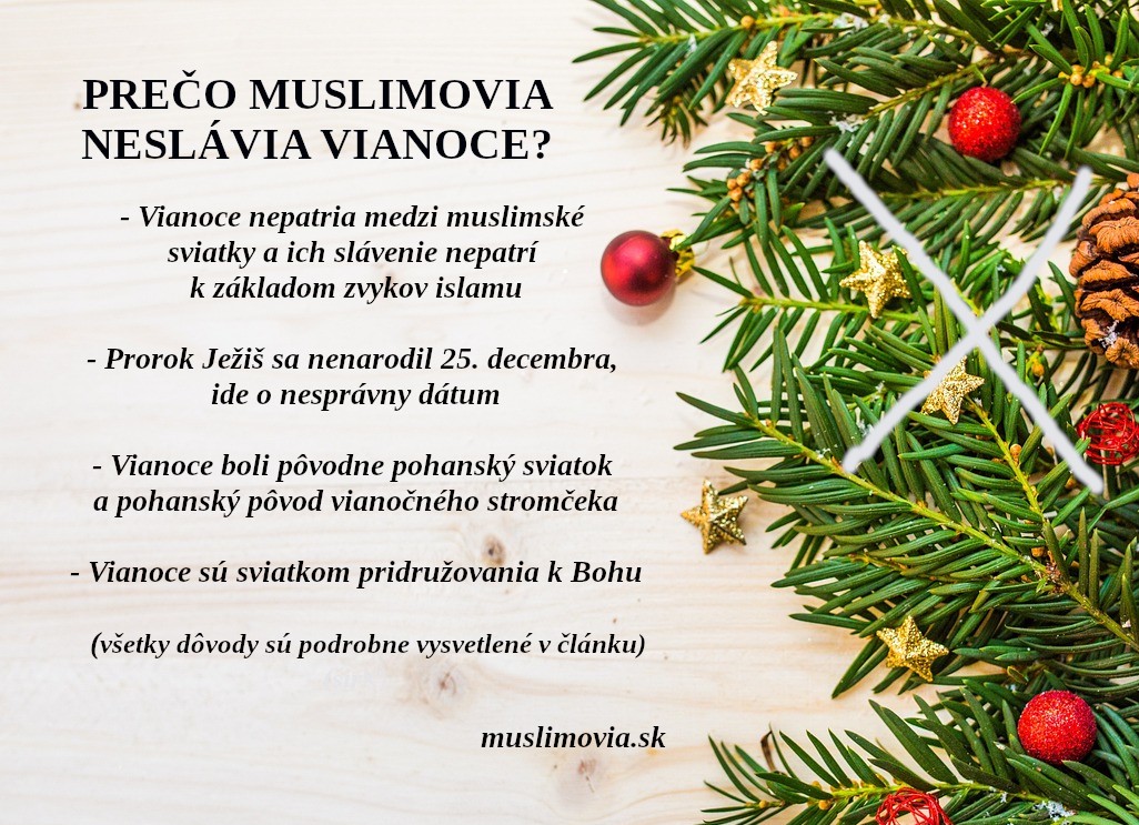 Prečo muslimovia neslávia Vianoce
