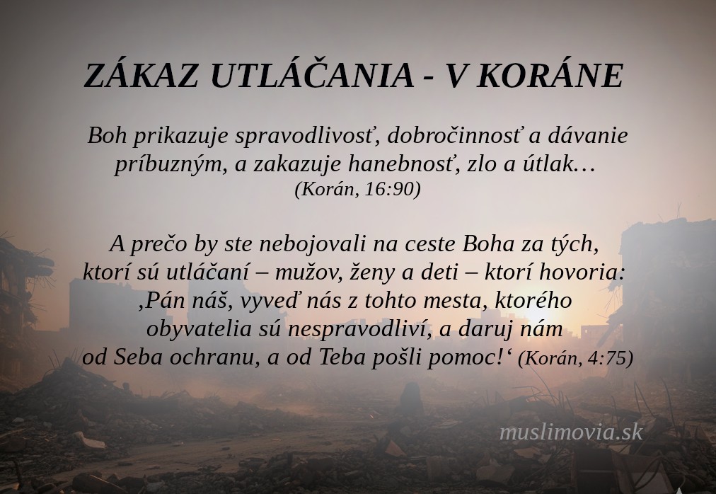 Zákaz utláčania v Koráne Zákaz utláčania v Koráne