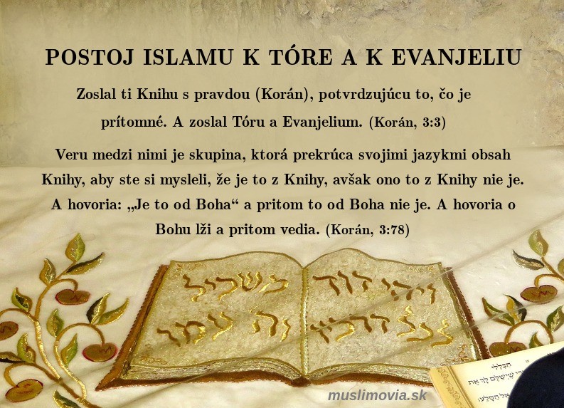 Postoj islamu k Tóre a k Evanjeliu