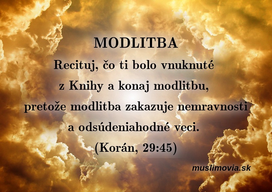 Dôležitosť a cieľ modlitby, Korán