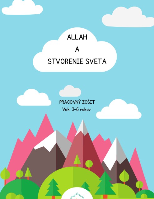 Allah a stvorenie sveta, 3-6r