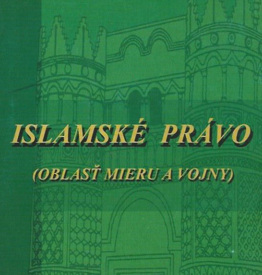 Islamské právo (oblasť mieru a vojny)