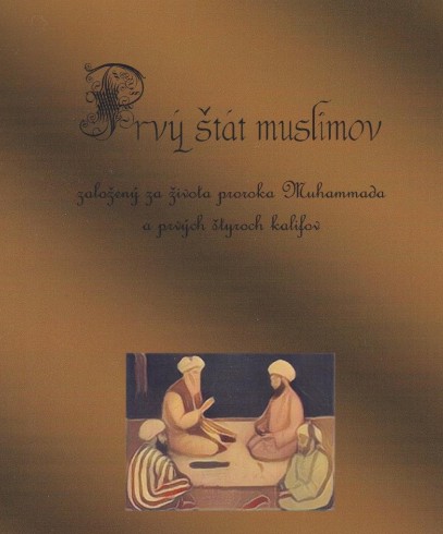 Prvý štát muslimov
