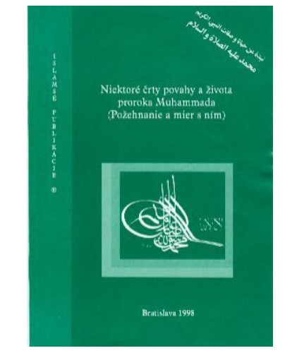 Niektoré črty osobnosti a života proroka Muhammada